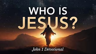 John 1 Devotional